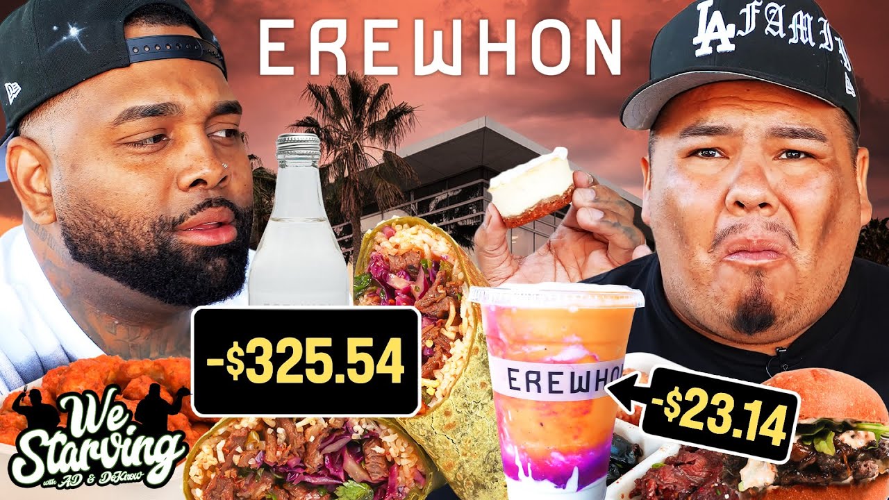 We Starving — Erewhon haul thumbnail